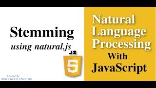 NLP with Natural.js  -  Stemming