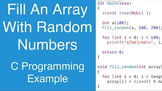 Fill An Array With Random Numbers | C Programming Example