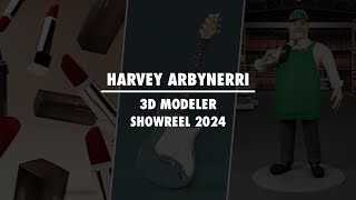 3D Modeling Render Showreel - Harvey Arbynerri | 2024