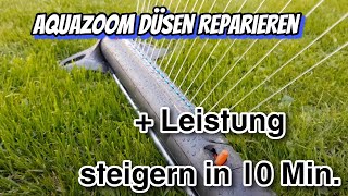 Gardena Aquazoom S M L Reparatur Düsen + Leistungssteigerung durch einfachen Trick