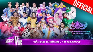 Live Concert: Tôi Phi Thường - 19 mascot hòa giọng | The Masked Singer Vietnam All-star Concert 2023