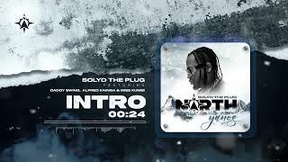 NORTH AMAPIANO INTRO  Solyd The Plug  FEAT DJ Swing / Alfred Kainga / MISS KUMBI