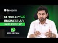 WhatsApp Cloud API vs WhatsApp Business API (Hindi) I telecrm