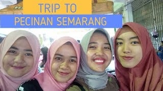 MYVLOG #2 - TRIP TO PECINAN SEMARANG || TAHUN BARU IMPLEK KE PASAR SEMAWIS RAME BANGET