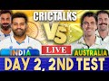 Live: IND Vs AUS, Day 2 - 2nd Test | Live Scores & Commentary | India vs Australia | Last 40