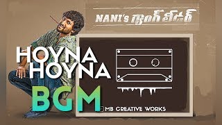 Hoyna Hoyna BGM | Nani's GangLeader