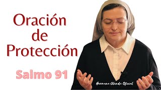 ORACIÓN DE PROTECCIÓN 1 (SALMO 91) - HERMANA GLENDA OFICIAL
