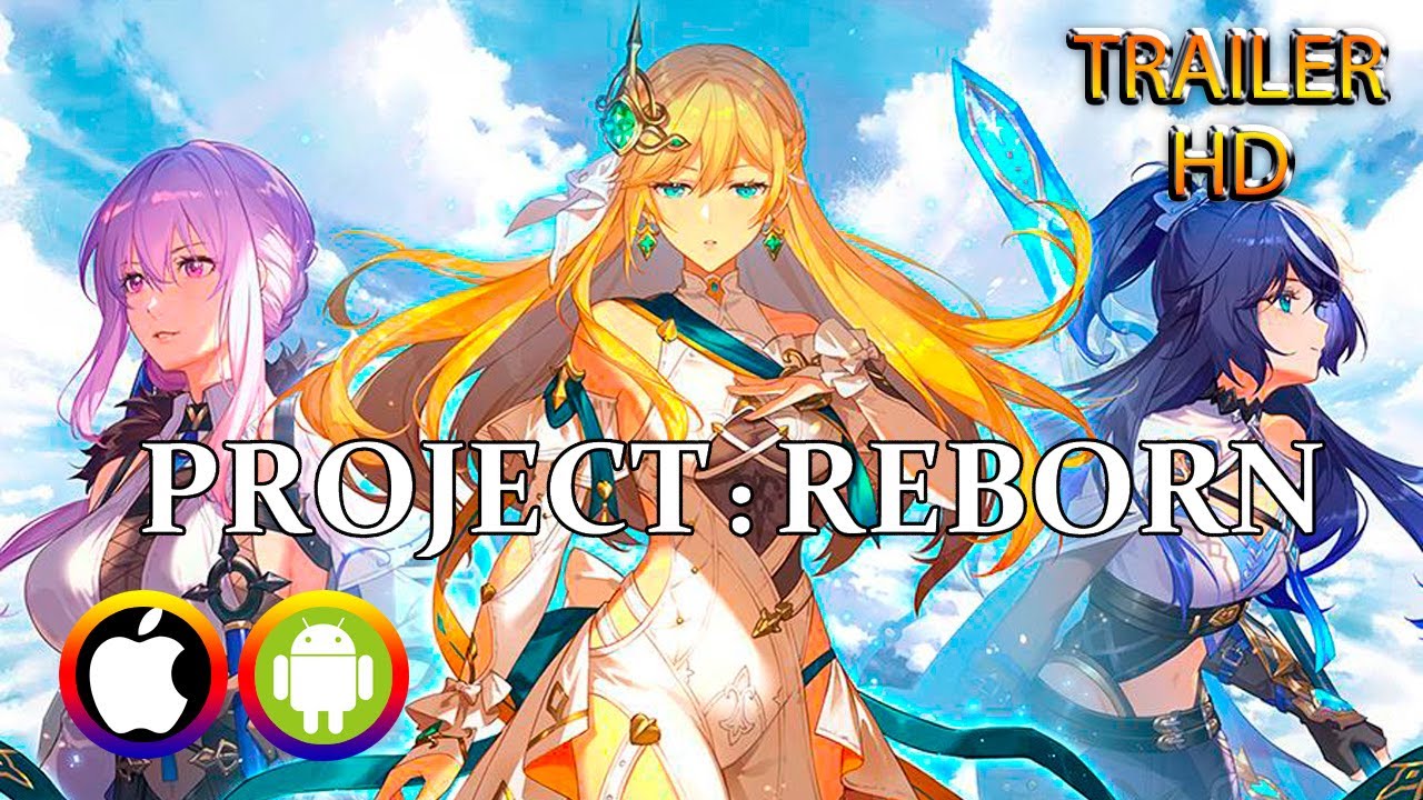Project Reborn Trailer Android Ios Official Youtube