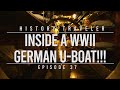 Inside A WWII GERMAN U-BOAT!!! | History Traveler Episode 37 (3rd Time's a Charm)