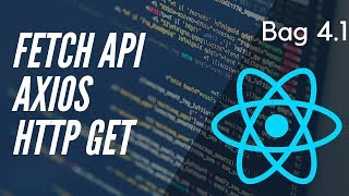 ReactJS tutorial bahasa indonesia eps #4.1 - Axios fetch API (GET) #newbie