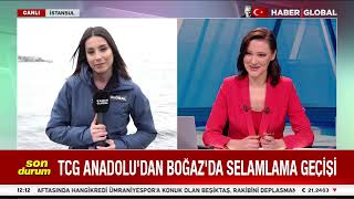 CANLI I Erdoğan TCG Anadolu Gemisini Dolmabahçe'den Uğurluyor!