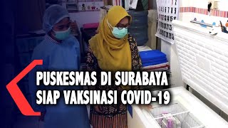 Puskesmas Surabaya Siap Gelar Vaksinasi