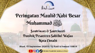 🔴[Live] Peringatan Maulid Nabi Besar Muhammad ﷺ Part 1