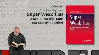 Niewidzialne książki: #181 Christian Stegbauer - Super Weak Ties