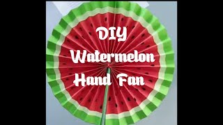 Cute DIY Watermelon Hand Fan/Paper Fan Decorations