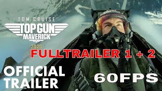 Top Gun  Maverick * Official Trailer 2020 * Paramount Pictures * All trailers 1+2 60FPS VERSION