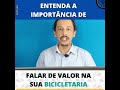 ENTENDA A IMPORTÂNCIA DE FALAR DE VALOR NA SUA BICICLETARIA | SAMUKA