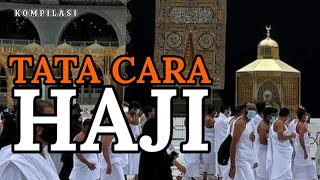 TATA CARA PELAKSANAAN HAJI IFRAD, QIRAN dan TAMATTU - Persiapan Ibadah Haji di Makkah LENGKAP