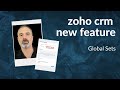 Zoho CRM New Feature - Global Sets