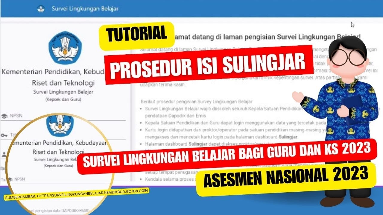 TUTORIAL CARA KS DAN GURU MENGISI SURVEI LINGKUNGAN BELAJAR (SULINGJAR ...