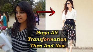 Maya Ali Transformation Then And Now | Celeb Tribe | Desi Tv | TB2