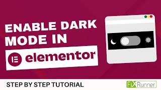 How To Enable Dark Mode In Elementor