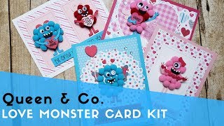 4 Cards 1 Kit | Queen & Co. Love Monster Kit | Valentine's Day Cards