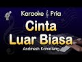 CINTA LUAR BIASA Karaoke | ANDMESH