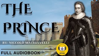 [Full AudioBook] The Prince - 1532 | Niccolò Machiavelli