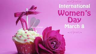Happy International Women's Day 2022 |women's Day Wishes| Quotes|Greetings|Women's Day Status