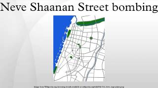 Neve Shaanan Street bombing