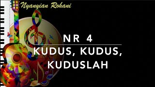 NR 4 — Kudus, Kudus, Kuduslah