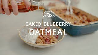 Baked Banana \u0026 Blueberry Oatmeal | Deliciously Ella | Vegan