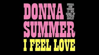 Donna Summer - I Feel Love (Patrick Cowley Remix) - Remastered, HQ