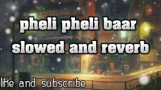 Pehli Pehli Baar Mohabbat Ki Hai Full Video Song | Sirf Tum