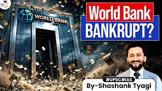 World bank going bankrupt? Resurgence of new idea ? Trump | Global geopolitics