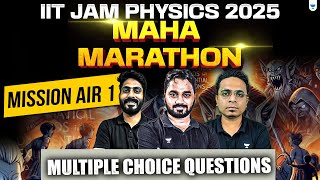 IIT JAM Physics 2025🔥| Maha Marathon | Multiple Choice Questions | By Unacademy IIT JAM