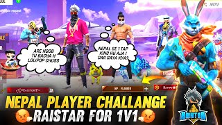 NEPAL PLAYER CHALLANGE RAISTAR 1v1😡 INDIA vs NEPAL God Level Gameplay 😱WHO WON?