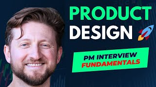 How to Answer Product Design and Product Sense Questions in PM Interview (PCA Framework)