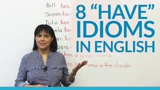 8 Idioms with \