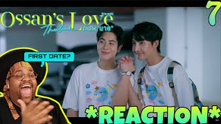 Ossan's Love Thailand รักนี้ให้ “นาย” EP.7 REACTION