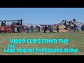 Random Video Clips from the Lake Region Threshers Show