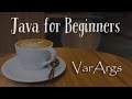Varargs - Java for Beginners - 37
