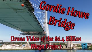 Gordie Howe Bridge | Drone video of the $6.4 BN Mega Project