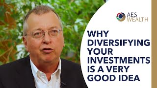 Why diversifying your investments is a very good idea