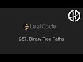 257. Binary Tree Paths (LeetCode)
