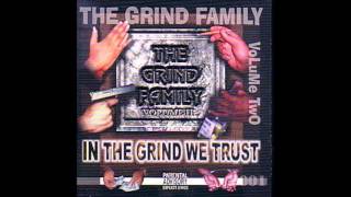 The Grind Family - Don't F-ck With The Grind