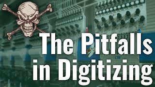 The Pitfalls in Digitizing: 5 Mistakes New Embroidery Digitizers Make - Live!