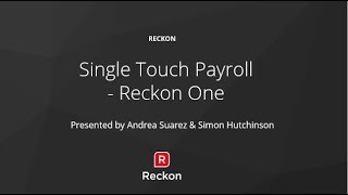 Single Touch Payroll -  RECKON ONE