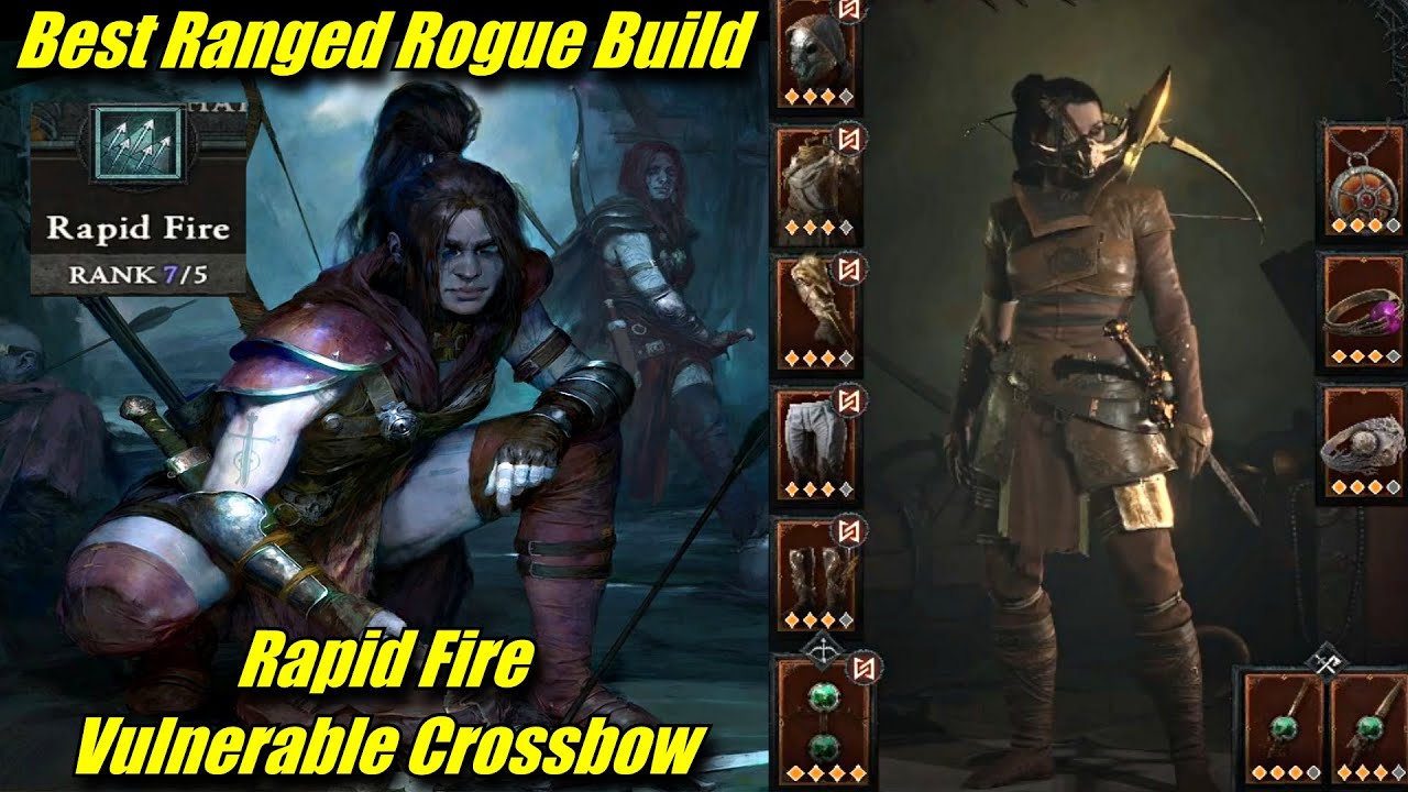 BEST RANGED ROGUE BUILD !! Diablo IV Rapid Fire Vulnerable Crossbow ...